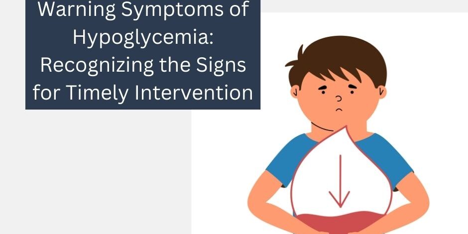 Warning Symptoms of Hypoglycemia | Dr. Girish Kirad Warning Symptoms of Hypoglycemia | Dr. Girish Kirad