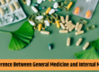 The Difference Between General Medicine and Internal Medicine.