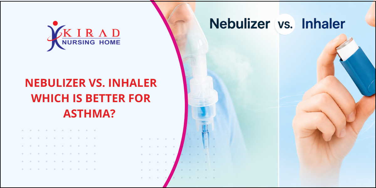 Dr. Girish Kirad Nebulizer vs. Inhaler: Which Is Better for Asthma? | Dr. Girish Kirad