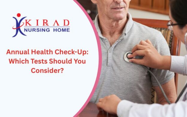 Annual Health Check-Up: Which Tests Should You Consider Annual Health Check-Up